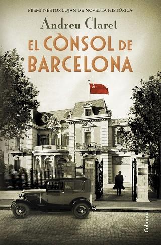 EL CONSOL DE BARCELONA | 9788466425353 | ANDREU CLARET