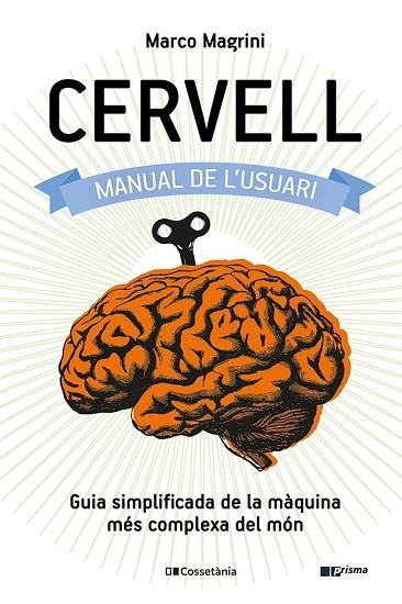 CERVELL   MANUAL DE L'USUARI | 9788413560625 | MARCO MAGRINI