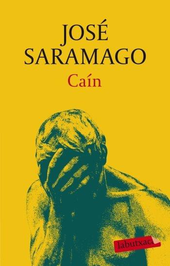 CAIN | 9788499301921 | JOSE SARAMAGO