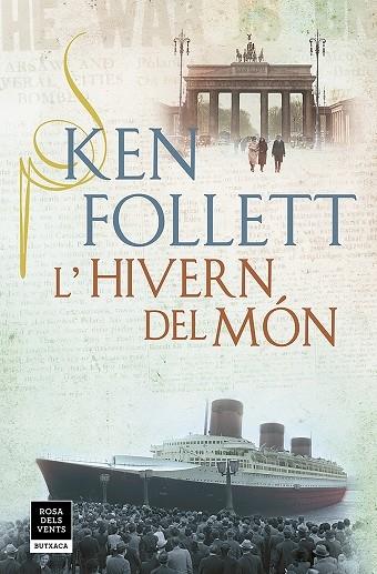 L'HIVERN DEL MON | 9788417444853 | KEN FOLLET