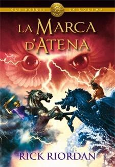 LA MARCA D'ATENA | 9788424647827 | RICK RIORDAN