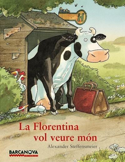 LA FLORENTINA VOL VEURE MON | 9788448931292 | ALEXANDER STEFFENSMEIER