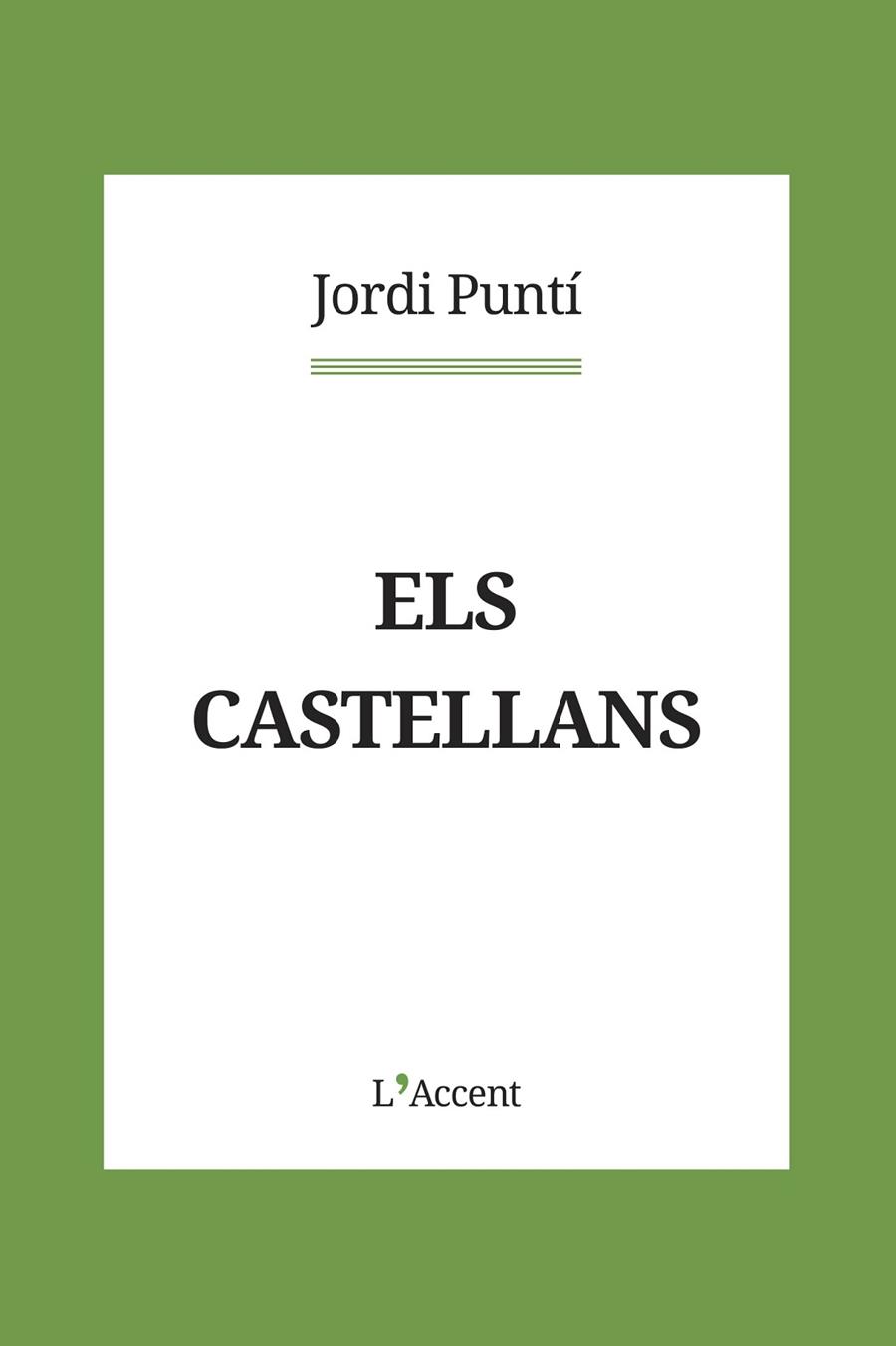 ELS CASTELLA | 9788418680083 | JORDI PUNTI