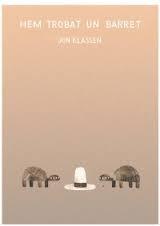 HEM TROBAT UN BARRET | 9788494429491 | JON KLASSEN