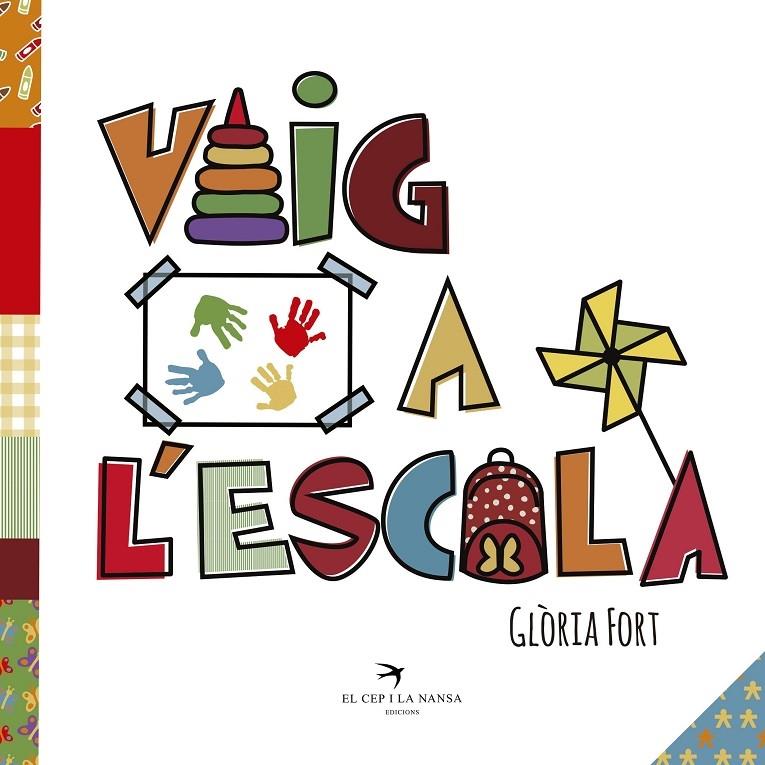 VAIG A L'ESCOLA | 9788417000684 | GLORIA FORT