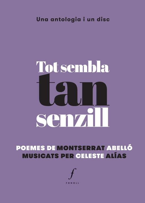 TOT SEMBLA TAN SENZILL | 9788494537042 | MONTSERRAT ABELLO