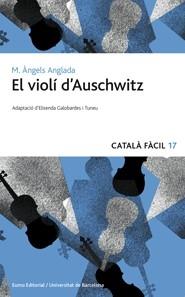 EL VIOLI D'AUSCHWITZ | 9788497664172 | M. ANGELS ANGLADA