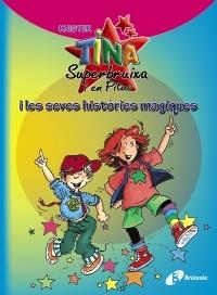 TINA SUPERBRUIXA I EN PITUS I LES SEVES HISTORIES MAGIQUES | 9788499064192 | KNISTER