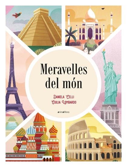 MERAVELLES DEL MON | 9788418592362 | DANIELA CELLI / GIULIA LOMBARDO