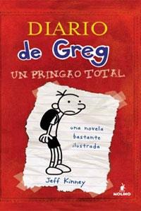 DIARIO DE GREG UN PRINGAO TOTAL | 9788498672220 | JEFF KINNEY