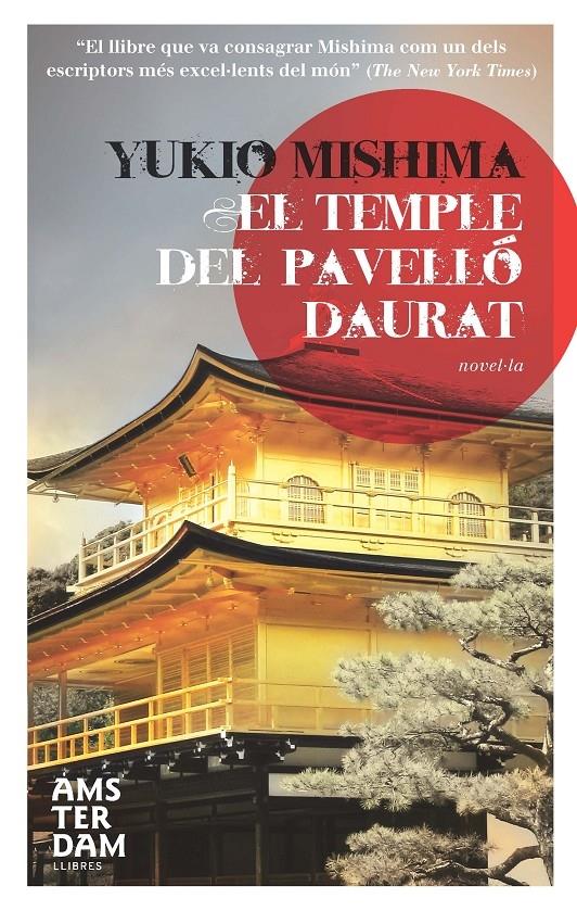 EL TEMPLE DEL PAVELLO DAURAT | 9788492941520 | YUKIO MISHIMA