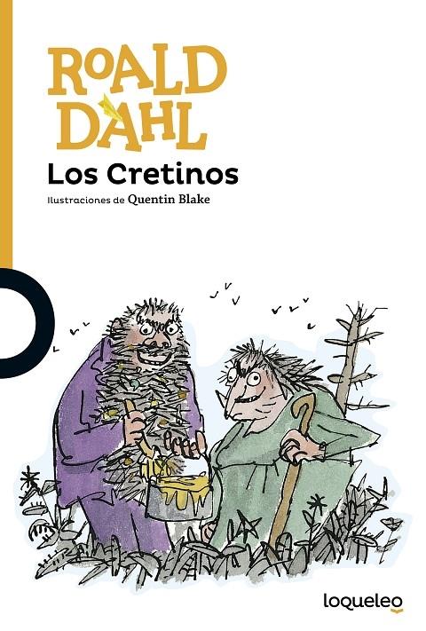 LOS CRETINOS | 9788491221265 | ROALD DAHL