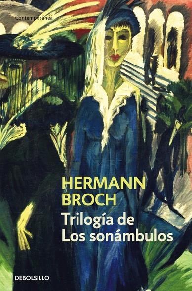 TRILOGIA DE LOS SONAMBULOS | 9788490627693 | HERMANN BROCH