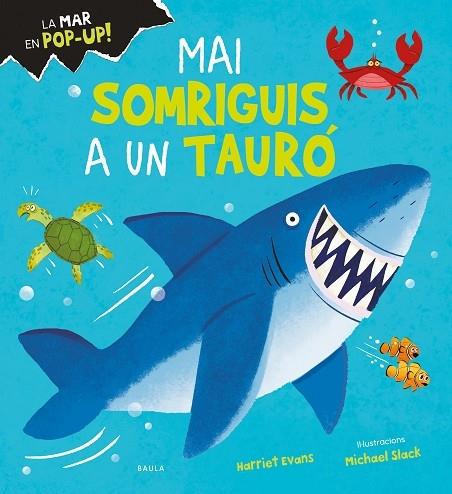 MAI SOMRIGUIS A UN TAURO | 9788447950713 | HARRIET EVANS