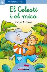 EL CELESTÍ I EL MICO (LLETRA LLIGADA) | 9788489625204 | FEBE SILLANI