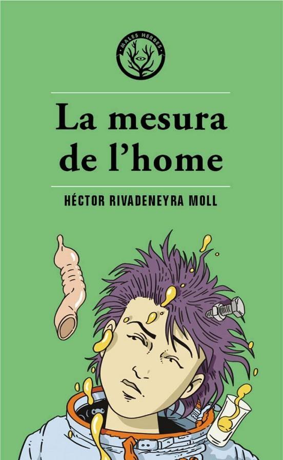 LA MESURA DE L'HOME | 9788412514490 | HECTOR RIVADENEYRA MOLL