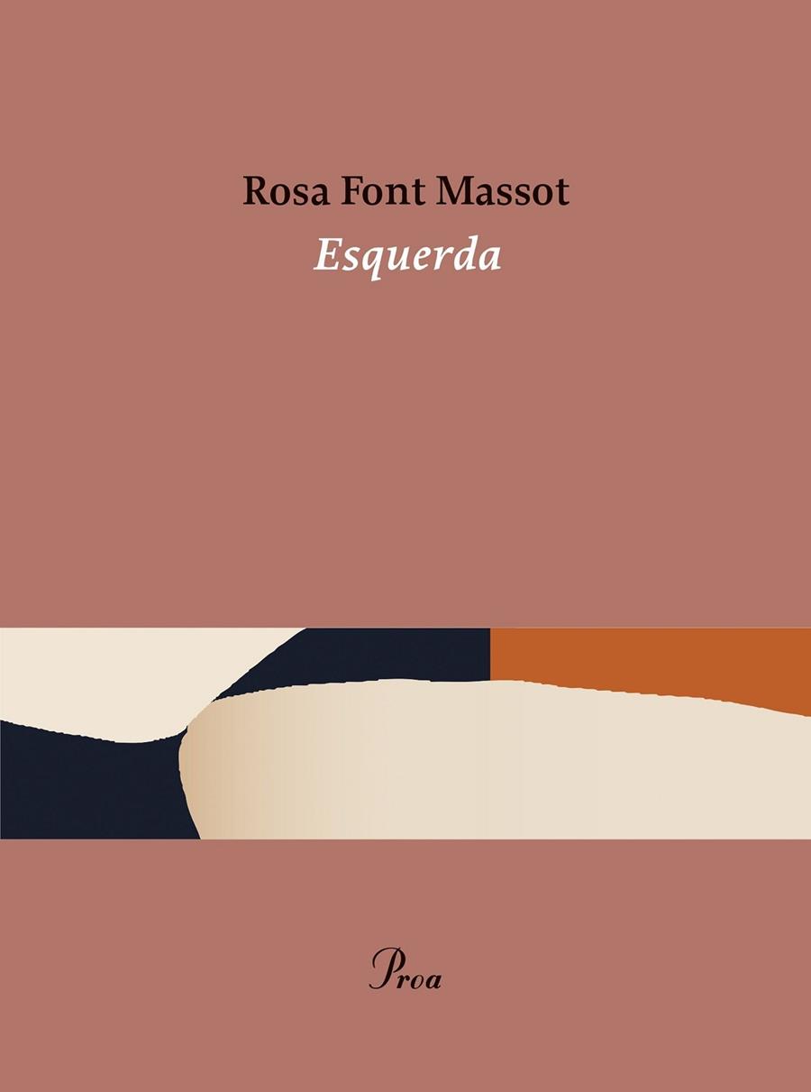 ESQUERDA | 9788475889184 | ROSA FONT MASSOT