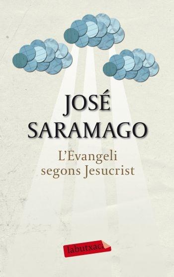 L'EVANGELI SEGONS JESUCRIST | 9788499301891 | JOSE SARAMAGO