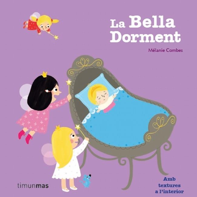 LA BELLA DORMENT | 9788499327815 | MELANIE COMBES