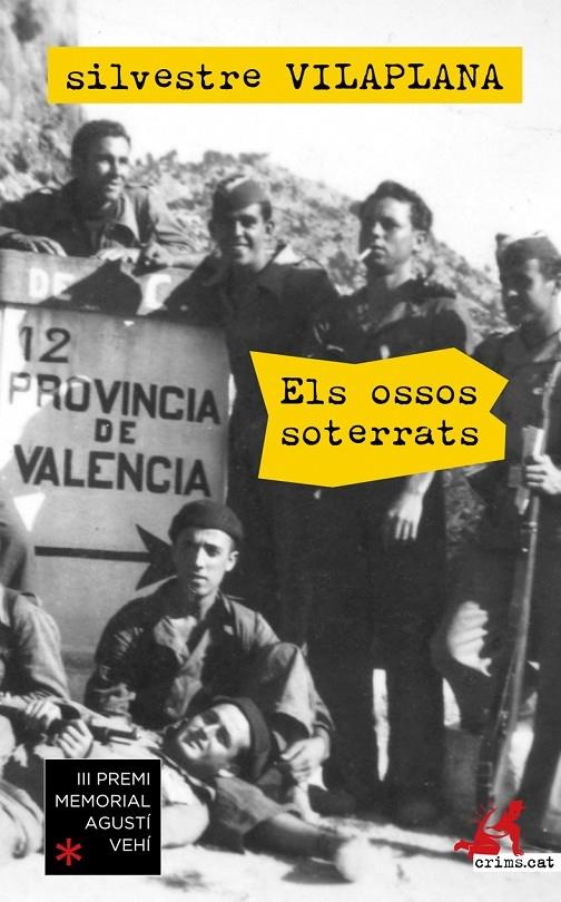 ELS OSSOS SOTERRATS | 9788416328666 | SILVESTRE VILAPLANA