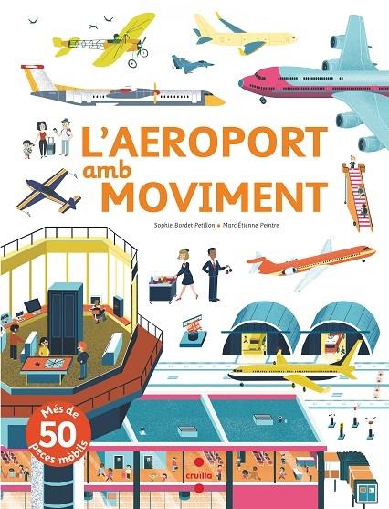 L'AEROPORT AMB MOVIMENT | 9788466144162 | S. BORDET