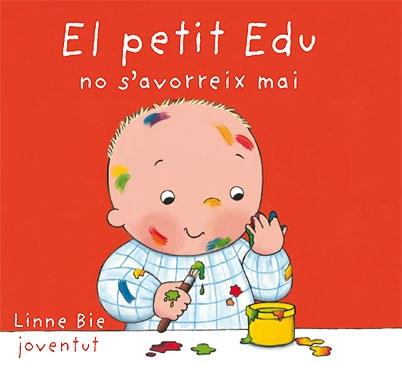 EL PETIT EDU NO S'AVORREIX MAI | 9788426136985 | LINNE BIE