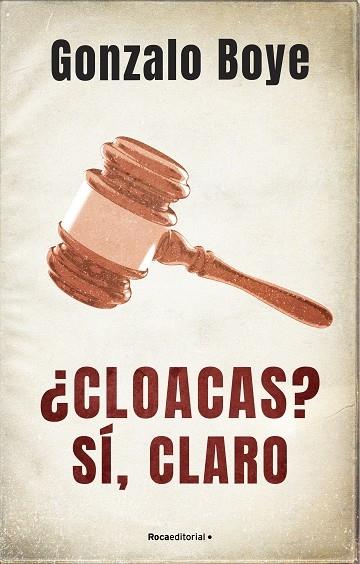 CLOACAS? SI, CLARO | 9788418417214 | GONZALO BOYE