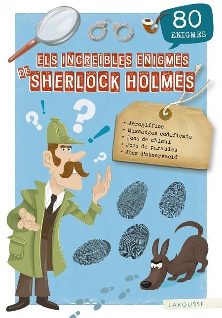 ELS INCREIBLES ENIGMES DE SHERLOCK HOLMES | 9788417720155