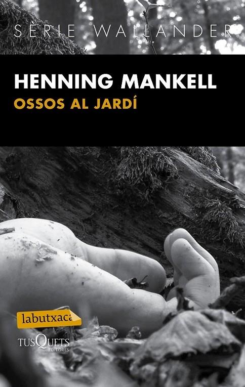 OSSOS AL JARDI | 9788483839430 | HENNING MANKELL