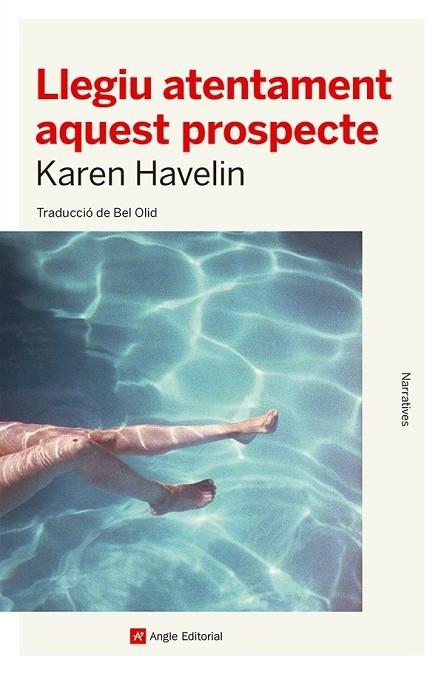 LLEGIU ATENTAMENT AQUEST PROSPECTE | 9788419017116 | KAREN HAVELIN