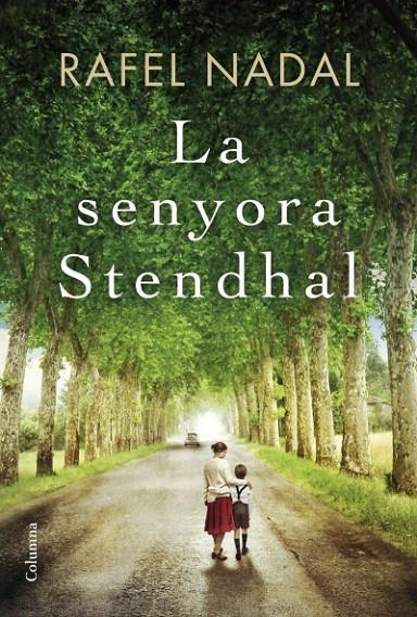 LA SENYORA STENDHAL | 9788466422017 | RAFEL NADAL