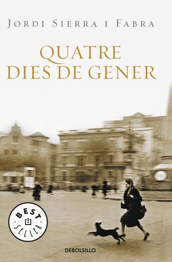 QUATRE DIES DE GENER | 9788483469026 | JORDI SIERRA I FABRA