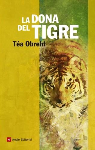 LA DONA DEL TIGRE | 9788415002680 | TEA OBREHT