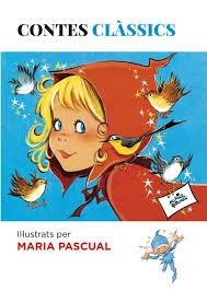 CONTES CLASSICS | 9788494461606 | MARIA PASCUAL (IL·LUSTRACIONS)