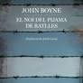 EL NOI DEL PIJAMA DE RATLLES | 9788418833816 | JOHN BOYNE