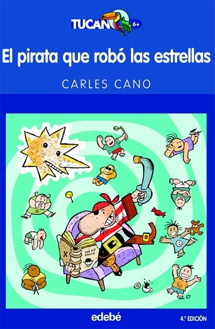 EL PIRATA QUE ROBO LAS ESTRELLAS | 9788423676873 | CARLES CANO