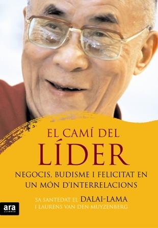 EL CAMÍ DEL LÍDER | 9788492406814 | DALAI-LAMA I LAURENS VAN DEN MUYZENBERG