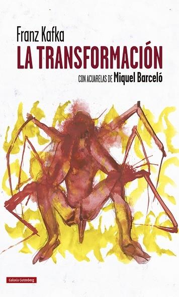 LA TRANSFORMACION | 9788418218644 | FRANZ KAFKA / MIQUEL BARCELO