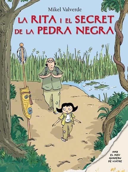 RITA I EL SECRET DE LA PEDRA NEGRA | 9788479424596 | VALVERDE, MIKEL (1966- )