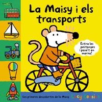 MAISY I ELS TRANSPORTS | 9788498676495 | LUCY COUSINS