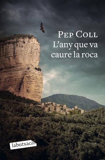 L'ANY QUE VA CAURE LA ROCA | 9788418572470 | PEP COLL