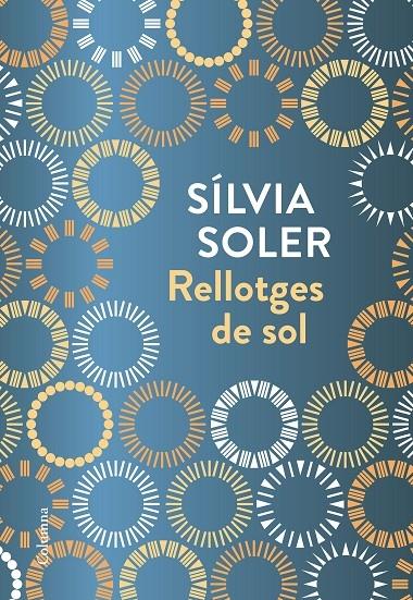 RELLOTGES DE SOL | 9788466423236 | SILVIA SOLER