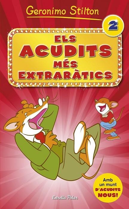 ELS ACUDITS MES EXTRARATICS 2 | 9788490576854 | GERONIMO STILTON