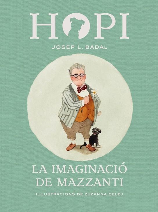 LA IMAGINACIO DE MAZZANTI | 9788424658458 | JOSEP L. BADAL