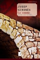 LA CABANA | 9788497913522 | JOSEP GIRONÈS