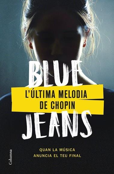 L'ULTIMA MELODIA DE CHOPIN | 9788466430562 | BLUE JEANS