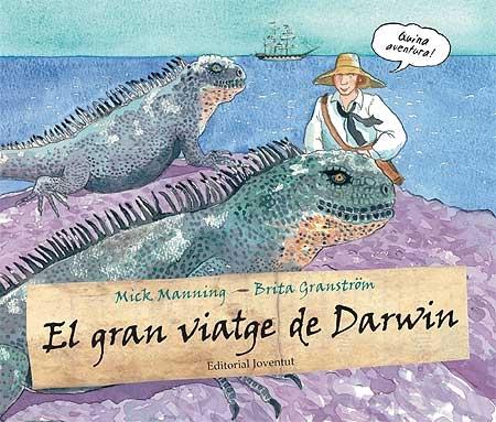 EL GRAN VIATGE DE DARWIN | 9788426139900 | MICK MANNING / BRITA GRANSTROM