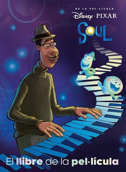 SOUL   EL LLIBRE DE LA PEL·LICULA | 9788418134937 | DISNEY PIXAR