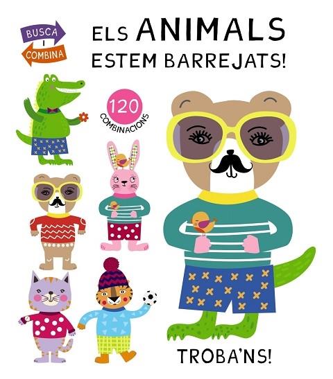 ELS ANIMALS ESTEM BARREJATS! | 9788499069272