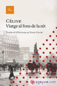 VIATGE AL FONS DE LA NIT | 9788419657077 | CELINE